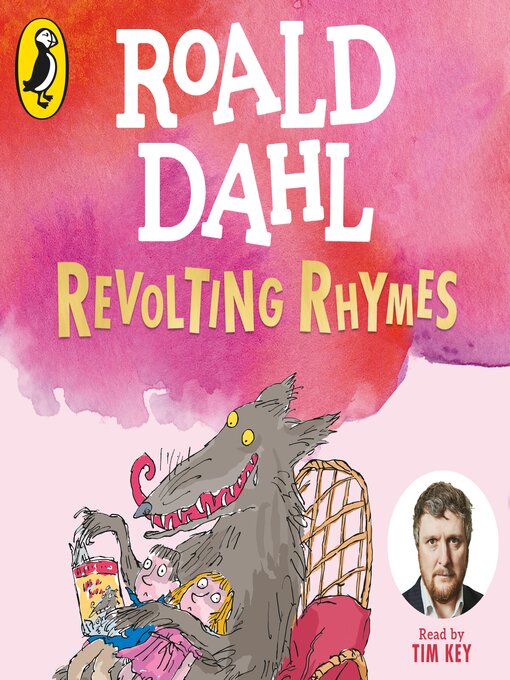 Title details for Revolting Rhymes by Roald Dahl - Available